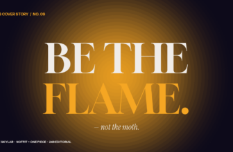 Be the Flame