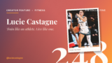 Lucie Castagne Inspires Women Athletes Through Athletic Transition